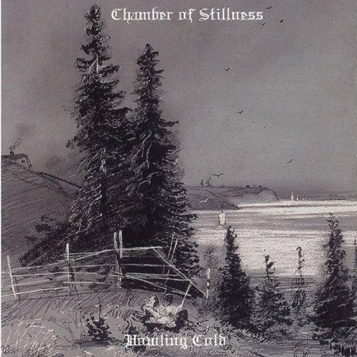 Chamber Of Stillness : Howling Cold